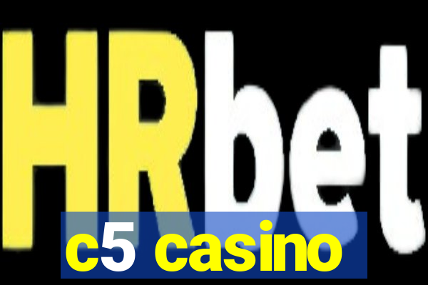 c5 casino